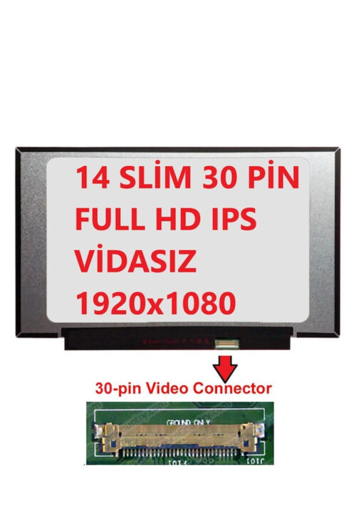MB140AN01 Ver.1.1 Uyumlu 14" Ekran Panel 30 Pin IPS 1080p Vidasız