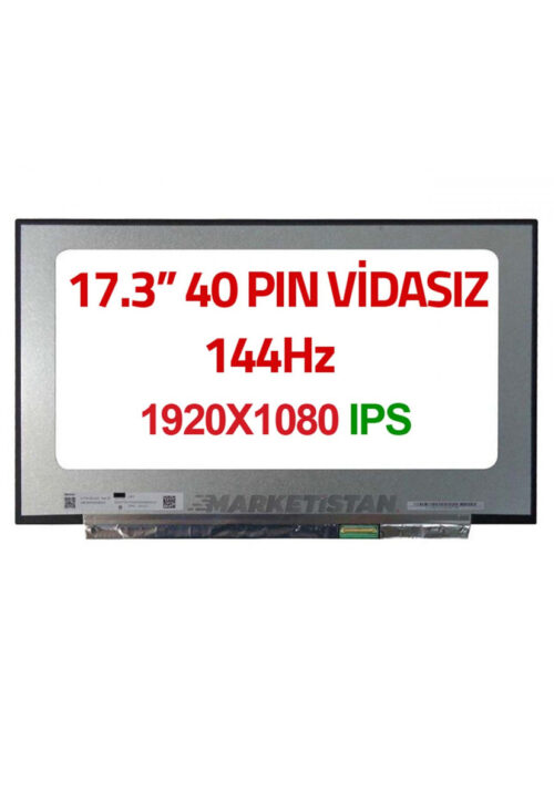 N173HCE-G33 Uyumlu 17.3" Ekran Panel 40 Pin Slim 1080p IPS 144HZ